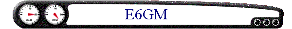 E6GM